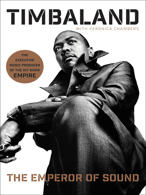 Title details for The Emperor of Sound by Timbaland - Wait list